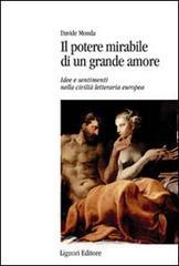 Il potere mirabile di un grande amore. E-book
