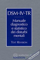 DSM-IV-TR. Manuale diagnostico e statistico dei disturbi mentali