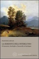 La serenità dell'interlunio. D'Annunzio, Scarfoglio e Pascarella in Sardegna La serenità dell'interlunio. D'Annunzio, Scarfoglio e Pascarella in Sardegna