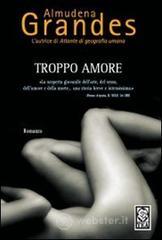 Troppo amore Troppo amore