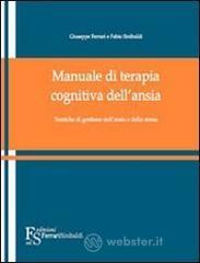 Manuale di Terapia Cognitiva dell�Ansia. E-book