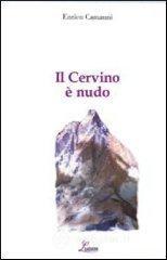 Il Cervino � nudo
