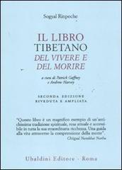 Il libro tibetano del vivere e del morire Il libro tibetano del vivere e del morire