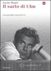 Il sarto di Ulm. Una possibile storia del Pci. E-book