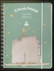 Il piccolo principe. Agenda 2012