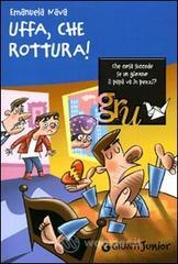 Uffa, che rottura! E-book