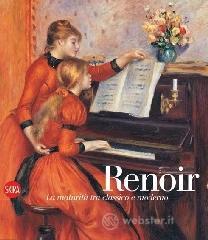 Renoir. La maturità tra classico e moderno Renoir. La maturità tra classico e moderno