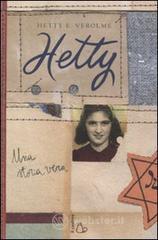 Hetty. Una storia vera