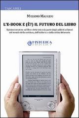 Le-Book e (č) il futuro del libro. E-book
