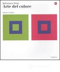 Arte del colore. Ediz. ridotta Arte del colore. Ediz. ridotta