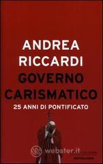 Governo carismatico. 25 anni di pontificato