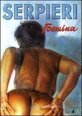 Foemina. Ediz. italiana e inglese
