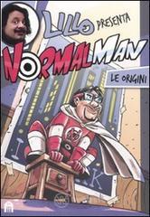 Le origini. Normalman vol.1 Le origini. Normalman vol.1
