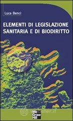 Elementi di legislazione sanitaria e di biodiritto Elementi di legislazione sanitaria e di biodiritto