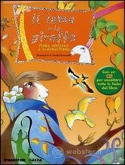 Il lama e la giraffa. Fiabe africane e sudamericane. Con CD-Audio