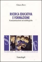 Ricerca educativa e formazione. Contaminazioni metodologiche Ricerca educativa e formazione. Contaminazioni metodologiche