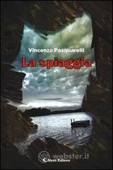 La spiaggia