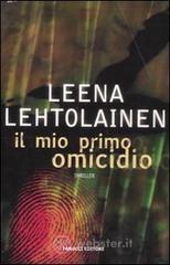 Il mio primo omicidio