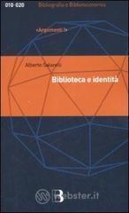 Biblioteca e identit�. Per una filosofia della biblioteconomia