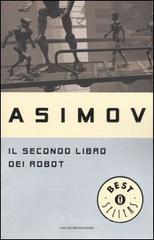 Il secondo libro dei robot Il secondo libro dei robot