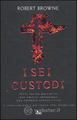 I sei custodi