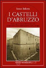 I castelli d'Abruzzo I castelli d'Abruzzo