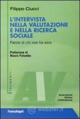 L intervista nella valutazione e nella ricerca sociale. Parole di chi non ha voce. E-book
