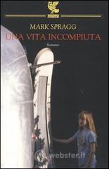 Una vita incompiuta