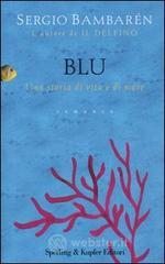 Blu. Una storia di vita e di mare