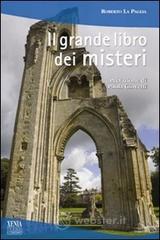 Il grande libro dei misteri Il grande libro dei misteri