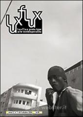 Lux flux (2004) vol. 7-9. E-book