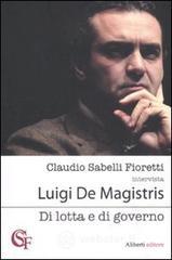 Di lotta e di governo Di lotta e di governo