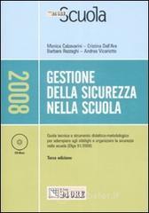 Gestione della sicurezza nella scuola. Con CD-ROM Gestione della sicurezza nella scuola. Con CD-ROM