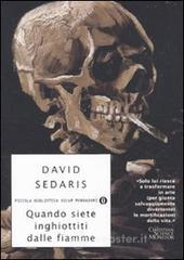 Quando siete inghiottiti dalle fiamme. E-book