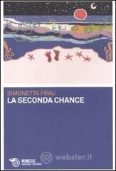La seconda chance La seconda chance