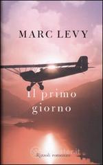 Il primo giorno Il primo giorno