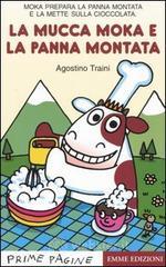 Mucca Moka e la panna montata