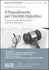 Il Procedimento per Decreto Ingiuntivo. E-book