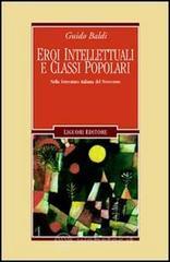 Eroi intellettuali e classi popolari. E-book