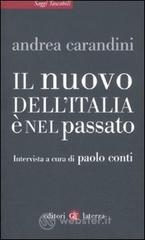 Il nuovo dellItalia � nel passato. E-book