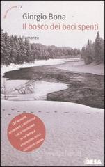 Il bosco dei baci spenti Il bosco dei baci spenti