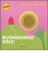 Buongiorno sole!