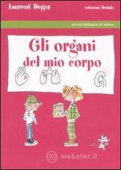 Gli organi del mio corpo