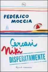 Cercasi Niki disperatamente Cercasi Niki disperatamente