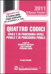Quattro codici. Civile e di procedura civile, penale e di procedura penale