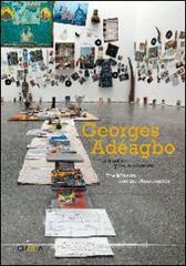 Georges Adeagbo. The mission and the missionary. Ediz. multilingue