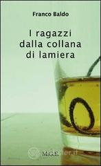 I ragazzi dalla collana di lamiera I ragazzi dalla collana di lamiera