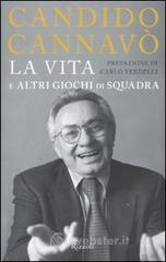 La vita e altri giochi di squadra. E-book