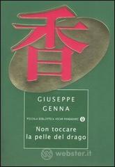 Non toccare la pelle del drago