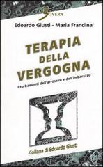Terapia della vergogna. I turbamenti dell'arrossire e dell'imbarazzo